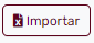 Botón Importar